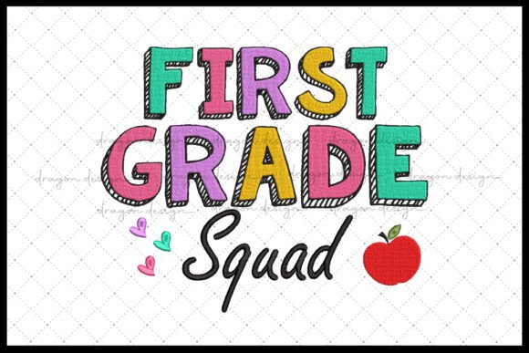 First Grade Squad Embroidery Review