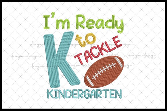 I m Ready to Tackle Kindergarten Embroidery Review