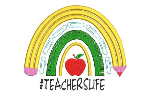 Reviewing Teacher’s Life Embroidery Design